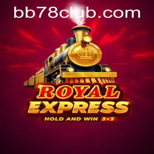 Royal Express: Descubra o Jogo Estrategicamente Envolvente com a Palavra-chave BB78